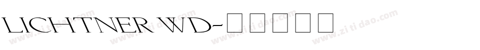 Lichtner Wd字体转换